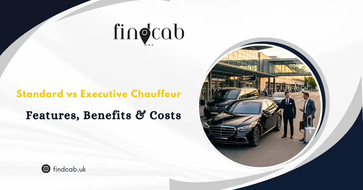 Standard vs Executive Chauffeur